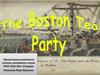 The Boston tea party