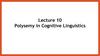 Polysemy in Cognitive Linguistics. Lecture 10
