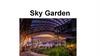 Sky Garden