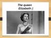 The queen Elizabeth 2