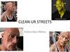Clean ur streets