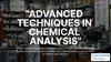 Advanced Techniques in Chemical Analysis