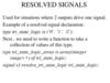 Resolved signals