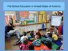 Pre-School Education in United States of America
