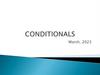 Conditionals