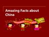 Amazing Facts about China