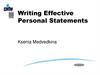 Writing Effective. Personal Statements