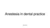 Anestesia in dental practice