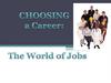 The world of jobs