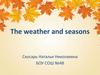 The weather and seasons