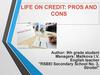 Life on credit: pros and cons