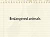Endangered animals