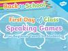 First day of class speaking games