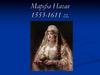 Марфа Нагая. 1553-1611 гг