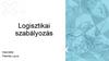 Logisztikai szabályozás Készítette
