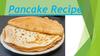 Pancake Recipe