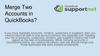Merge Two Accounts in QuickBooks?