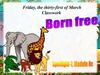 Born free
