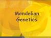 Mendelian Genetics