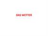 Das wetter