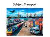 Transport