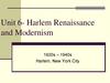 Unit 6- harlem renaissance and modernism
