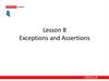 Exceptions and Assertions. Lesson 8