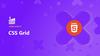 CSS Grid. Урок №16-17